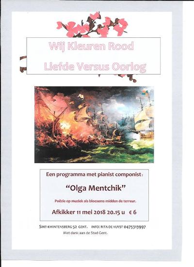 Affiche. Gent. Olga Mentchik. Poësie op muziek als bloesems midden de terreur. 2018-05-11